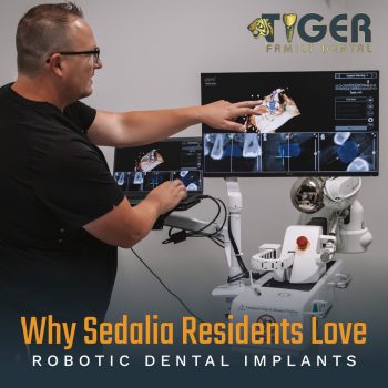 Discover why Sedalia residents prefer robotic dental implants! Learn how Dr. Elhlers at Tiger Family Dental uses this advanced technology to ensure his patients’ comfort and precise, lasting results.