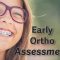 5 Reasons for Early Orthodontic Assessment (featured image)