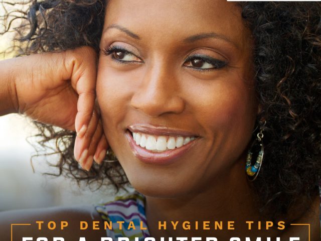 Top Dental Hygiene Tips for a Brighter Smile (featured image)
